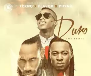 Tekno - Duro (Remix) ft. Flavour & Phyno (Official Version)
